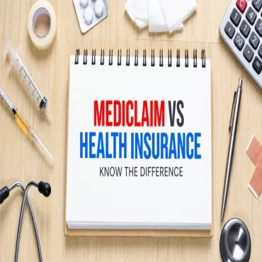 Health Insurance vs Mediclaim: What Is the Difference?