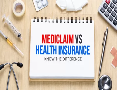 Health Insurance vs Mediclaim: What Is the Difference?